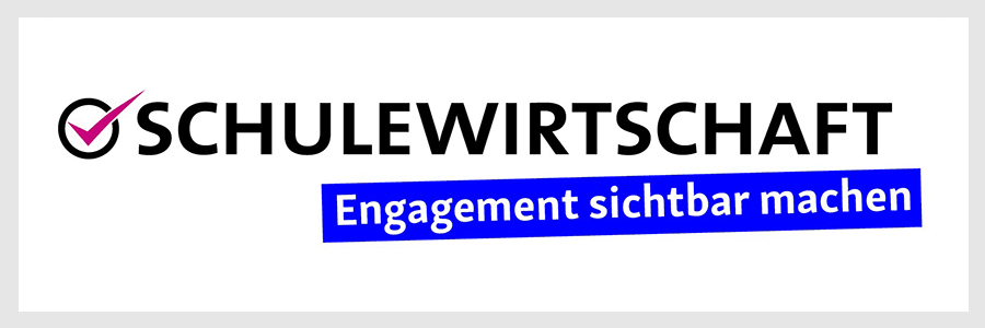 SCHULEWIRTSCHAFT - Engagement sichtbar machen